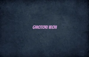 ghicitori vechi