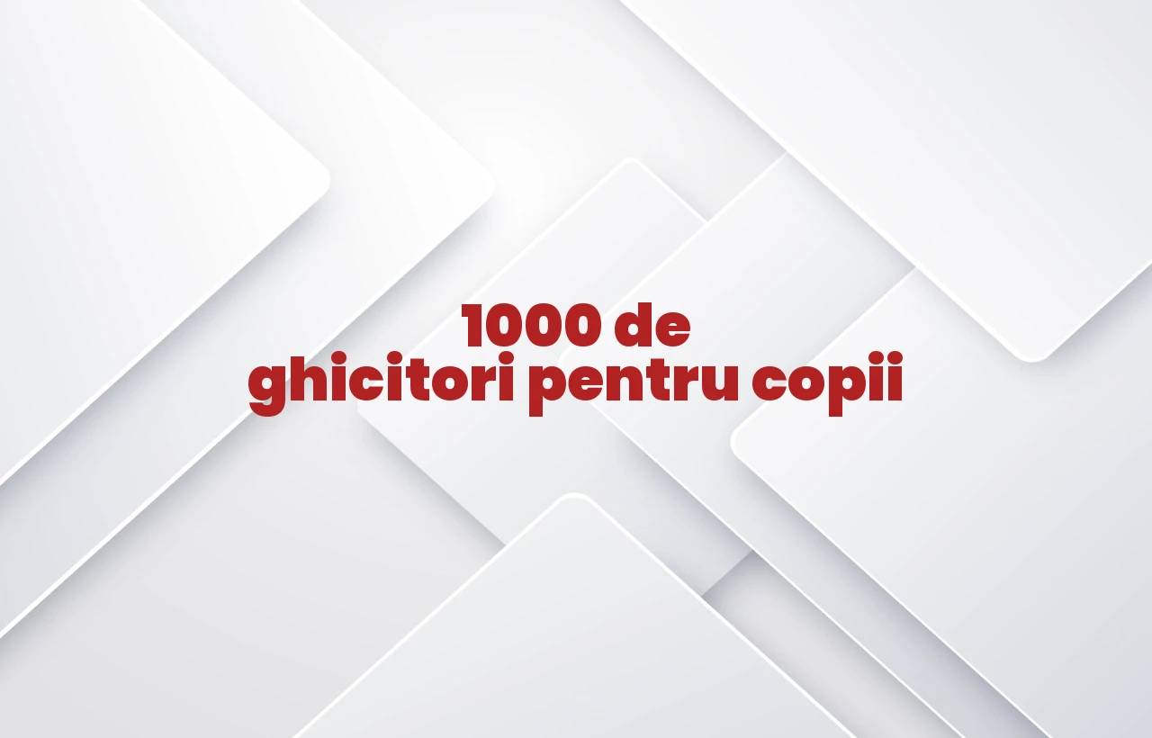 1000 de ghicitori pentru copii